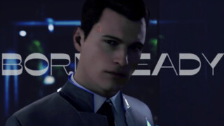 [Detroit: Become Human] [Connor Gao Ran stepped on the spot to congratulate Sheng] Born Ready