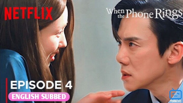 🇰🇷 Episode 4 | When The Phone Rings (2024)  [English SUB]