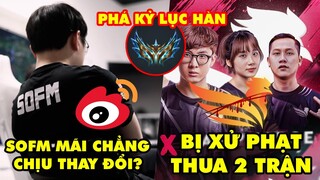 Update LMHT: SofM mãi chẳng chịu thay đổi, SBTC bị phạt xử thua 2 trận, Phá kỷ lục Elo Thách Đấu Hàn