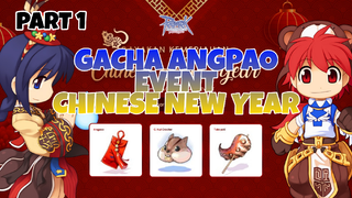 Gacha Angpao Event Chinses New Year Part 1 - Ragnarok X Next Generation