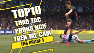 TOP 10 THAO TÁC PHÒNG NGỰ HIỆU QUẢ TRÊN TAY CẦM KHI CHƠI FIFA ONLINE 4 MÀ BẠN NÊN THỬ !!!