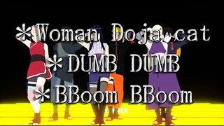 Woman Doja cat/DUMB DUMB/BBoom BBoom【NARUTO MMD】HINATA*NARUTO*SASUKE*SAKURA*SAI*INO*TENTEN