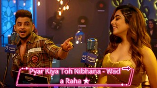 Pyar Kiya Toh Nibhana - Wada Raha ★ Ep6 Jonita G Millind - G Abhijit V  T-Series Mixtape S3