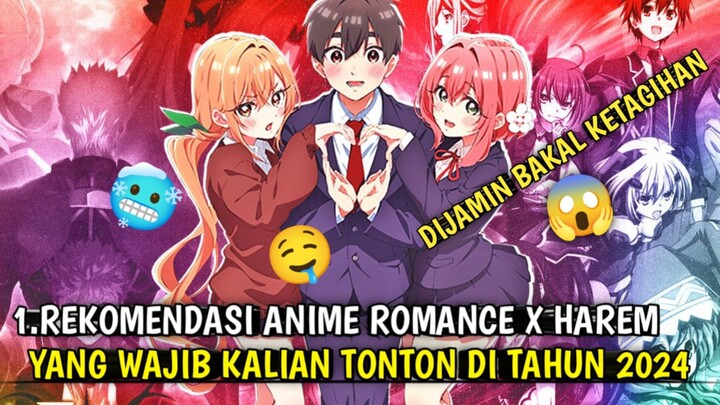 REKOMENDASI ANIME ROMANCE X HAREM YANG WAJIB KALIAN TONTON DI TAHUN 2024