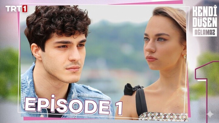Kendi Dusen Aglamaz Episode 1 Subtitle Indonesia