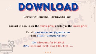 Christine Gomolka – 30 Days to Paid