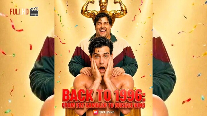 Back To 1996 From Fat Gambler To Muscle King