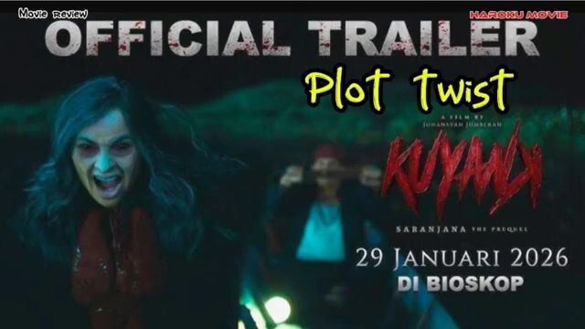 Plot twist film horor kuyank saranjana 2026