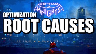 Gotham Knights - Investigating The Optimization Fiasco (Dev Talk)