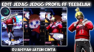 TUTORIAL EDIT JEDAG JEDUG PROFILL FF TERBELAH BUKA TUTUP DI ALIGHT MOTION