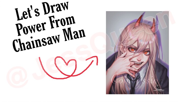 [Draw] pt.1 Power From Chainsaw Man