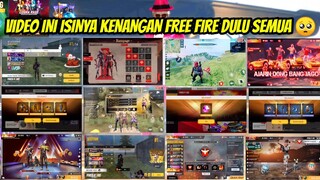 VIDEO INI ISINYA KENANGAN FREE FIRE DULU SEMUA 🥺