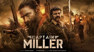 Captain Millier 2024 blockbuster movie of 2024 by dhanush