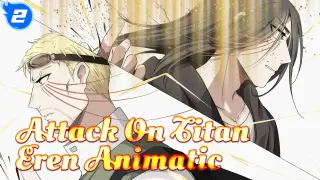 [Attack On Titan Animatic] Eren "Dramaturgy"_2