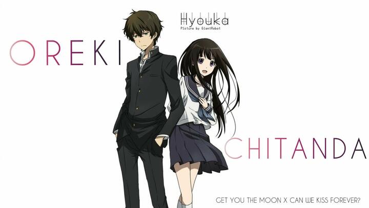oreki and chitanda edit/amv anime hyouka