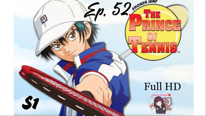 The Prince of Tennis [English]-S1Episode 52- HD
