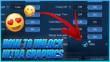 How to Get ULTRA GRAPHICS on Mobile Legends 2021 (Not Script) MLBB 🔥