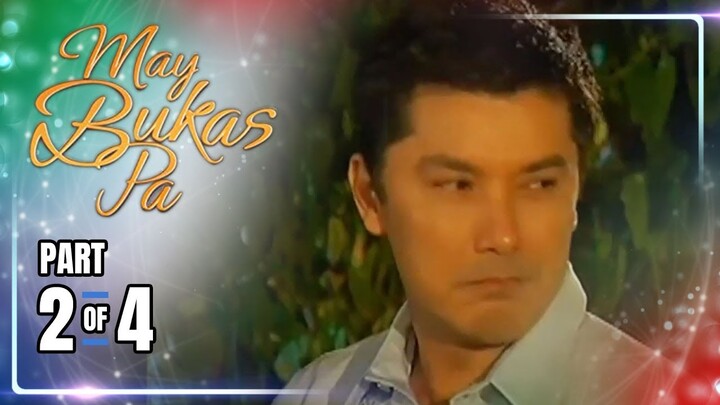 May Bukas Pa | Episode 7 (2/4) | May 20, 2024