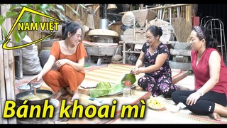 Bánh khoai mì nướng cùng chị hàng xóm  [Nam Việt 1886]
