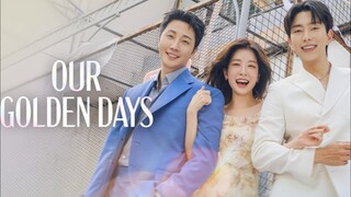 OUR GOLDEN DAYS 2025 EPS 2 - SUB INDO