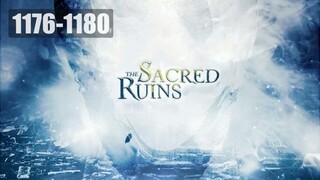 The Sacred Ruins ซากปรักหักพังศักดิ์สิทธิ์ ตอนที่ 1176-1180