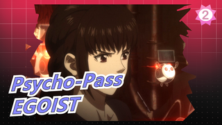 [Psycho-Pass] [EGOIST] Nameless Monster| ED Full Version [Chinese/ Japanese Subtitles]_2