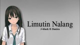 Limutin Nalang - J-black & Danica ( Break Up Song ) Lyrics Video