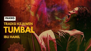 INANG | SUB INDO | TRADISI TUMBAL IBU HAMIL