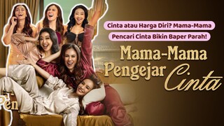 mama mama pengejar cinta |