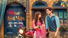Dil Wali Gali Mein - 2nd Last Ep 31 - Eid Special - 01 Apr 25 - Sponsored By Vim
