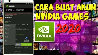 Cara Buat Akun Nvidia Games 2020
