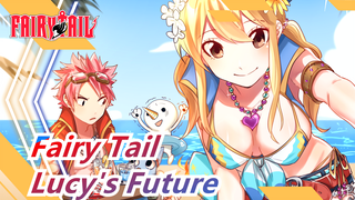 [Fairy Tail/Epic] No One Can Take Lucy's Future Away!!