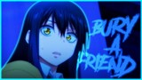 bury a friend [ Mieruko-chan AMV ]