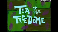 Spongebob SquarePants S1 EPS 1c - Tea at Treedome
