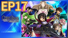 Code Geass: Lelouch of the Rebellion S02 EP17 ENGLISH DUBBED