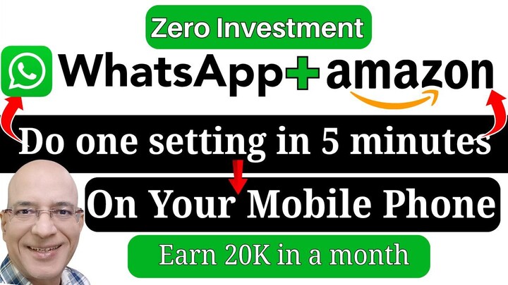 How to Earn from WhatsApp & Amazon, without investment | New | 2026 | Online |