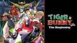 Tiger & Bunny [The Movie] : The Beginning [2012] พากย์ไทย