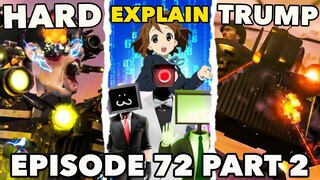 SKIBIDI TOILET 72 PART 2 PLOT!? - SKIBIDI TOILET 72 part 2 ALL Easter Egg Analysis Theory