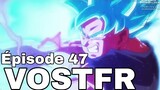 Super Dragon Ball Heroes - Épisode 47 VOSTFR [HD]
