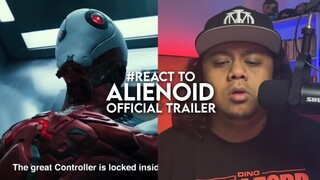 #React to Alienoid Exclusive Trailer