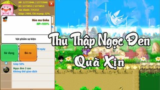 Ngọc Rồng Online - View6sao Mở Quà Xịn Từ Sự Kiện Halloween, Săn Ngọc Rồng Đen Gọi Điều Ước KHỦNG ?