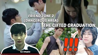 (IM SCARED!) The Gifted Graduation + Friend Zone 2 Dangerous Area | GMMTV2020 Reaction Trailer