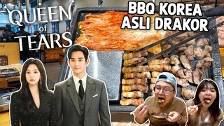 MAKAN KOREAN BBQ DARI DRAKOR QUEEN OF TEARS, BUKA DI INDONESIA!