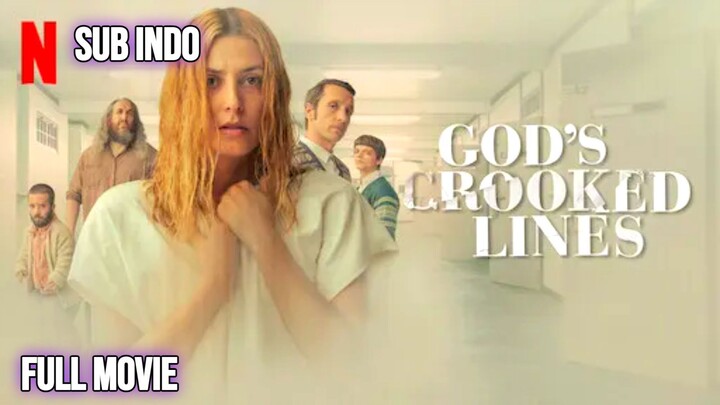 God's Crooked Lines 2022 SUB INDO