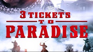 3 Tickets to Paradise