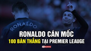 Cristiano Ronaldo ĐẠI NÁO Premier League và La Liga | AI CẢN NỔI KẺ THÁCH THỨC THỜI GIAN?