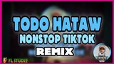TODO HATAW NONSTOP TIKTOK VIRAL REMIX2020