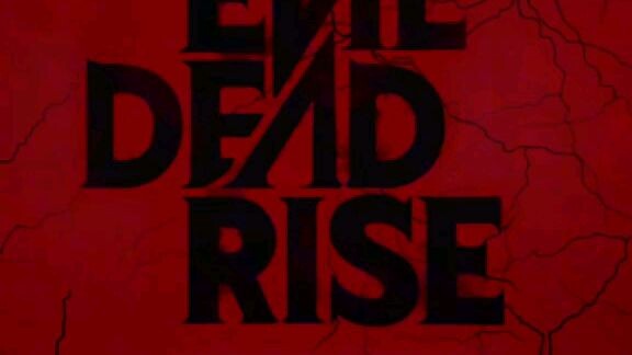 Evil Dead Rise