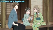 Thuyết MinhTruyện cổ tích thiếu nữ thời Taisho Tập 6 MK N