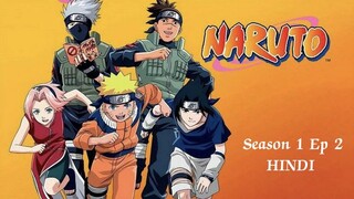 Naruto season 1 episode 2 HINDI Dub